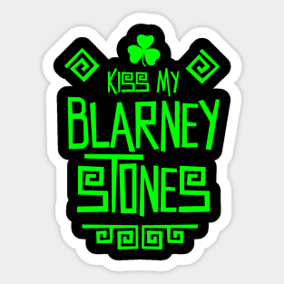 Kiss My Blarney Stones Sticker